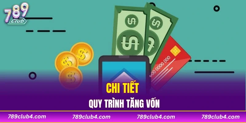 Chi tiết quy trình tăng vốn
