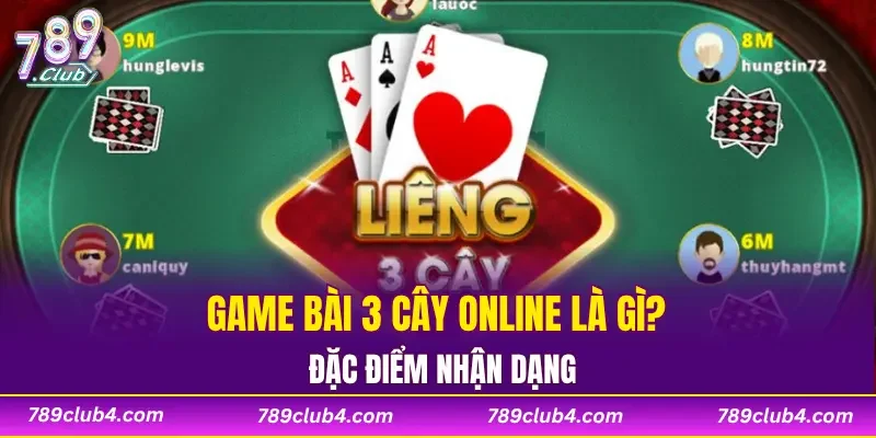 Game bài 3 cây online là gì?