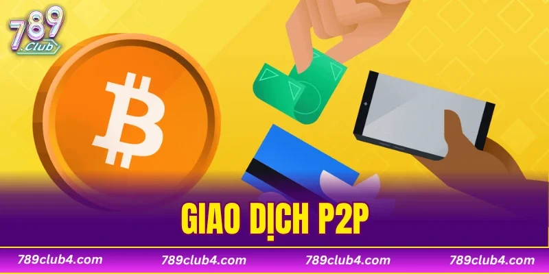 Giao Dịch P2P
