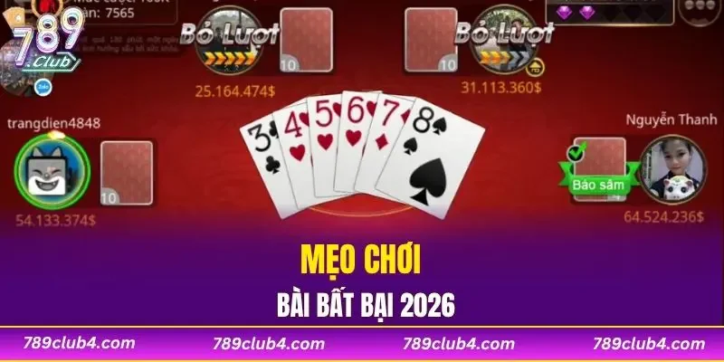 Mẹo chơi bài bất bại 2026