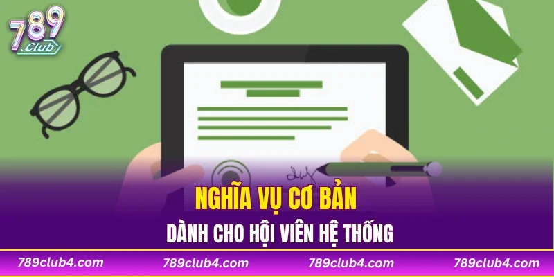 Nghĩa vụ cơ bản dành cho hội viên hệ thống